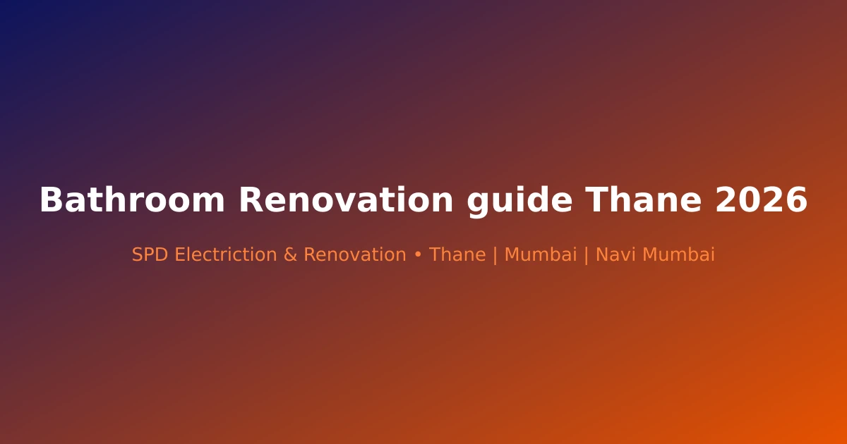 Bathroom Renovation guide Thane 2026 - Modern renovation project in Thane by SPD Renovation