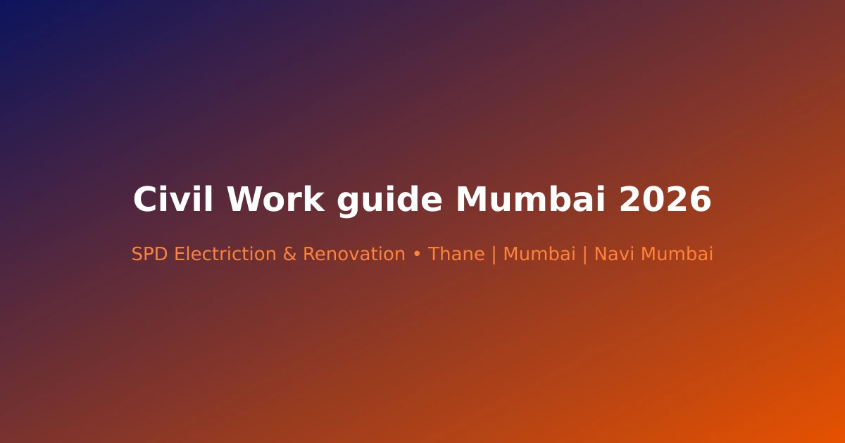 Civil Work guide Mumbai 2026 - Modern renovation project in Mumbai by SPD Renovation