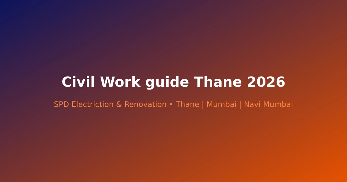 Civil Work guide Thane 2026 - Modern renovation project in Thane by SPD Renovation
