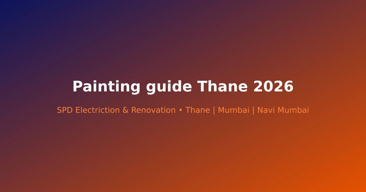 Painting guide Thane 2026 - Modern renovation project in Thane by SPD Renovation